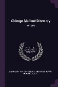 Chicago Medical Directory: Yr. 1904
