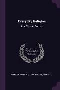 Everyday Religion: Little Tribune Sermons