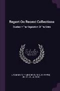 Report on Recent Collections: Studies in the Vegetation of the State