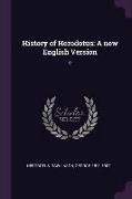 History of Herodotus: A new English Version: 2