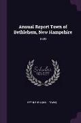 Annual Report Town of Bethlehem, New Hampshire: 1949