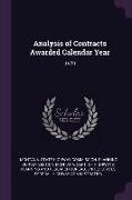 Analysis of Contracts Awarded Calendar Year: 1970