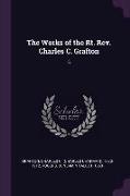 The Works of the Rt. Rev. Charles C. Grafton: 5