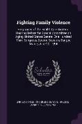 Fighting Family Violence: Responses of the Health Care System: Hearing Before the Special Committee on Aging, United States Senate, One Hundred