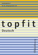 Topfit Deutsch, 5./6. Jahrgangsstufe, Lesekompetenz 1, Texte erschließen und verstehen, Arbeitsheft mit Lösungen