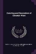 Coloring and Decoration of Ceramic Ware