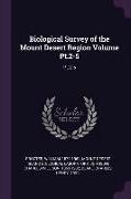 Biological Survey of the Mount Desert Region Volume Pt.2-5: Pt.2-5