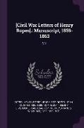 [Civil War Letters of Henry Ropes].: Manuscript, 1859-1863: V.1