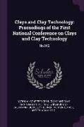 Clays and Clay Technology: Proceedings of the First National Conference on Clays and Clay Technology: No.169