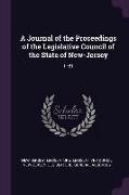 A Journal of the Proceedings of the Legislative Council of the State of New-Jersey: 1781