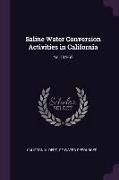 Saline Water Conversion Activities in California: No.134-62