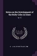 Notes on the Development of the Ruby Color in Glass: No. 23