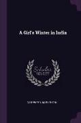A Girl's Winter in India
