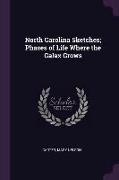 North Carolina Sketches, Phases of Life Where the Galax Grows