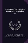 Comparative Physiology of Temperature Regulation: Pt.3