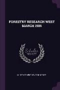 Forestry Research West March 1986