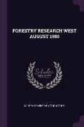 Forestry Research West August 1985