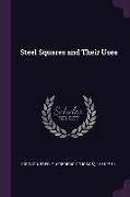 Steel Squares and Their Uses