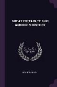 Great Britain to 1688 Amodern History