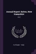 Annual Report. Dalton, New Hampshire: 1967