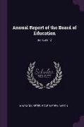 Annual Report of the Board of Education: 1916-1917