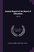 Annual Report of the Board of Education: 1897-98