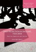 Child Protection in England, 1960¿2000