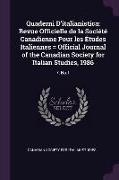 Quaderni d'Italianistica: Revue Officielle de la Société Canadienne Pour Les Études Italiennes = Official Journal of the Canadian Society for It