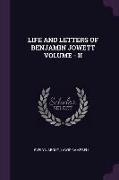 Life and Letters of Benjamin Jowett Volume - II