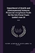 Department of Health and Environmental Sciences Financial-Compliance Audit for the Two Fiscal Years Ended June 30: 1984