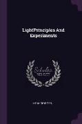 Lightprinciples and Experiments