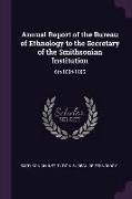 Annual Report of the Bureau of Ethnology to the Secretary of the Smithsonian Institution: 6th 1884-1885