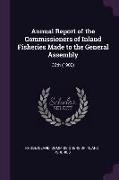 Annual Report of the Commissioners of Inland Fisheries Made to the General Assembly: 30th (1900)