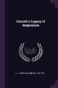 Lincoln's Legacy of Inspiration