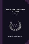 Birds of New York Volume Pt.2, 2d.Ed: Pt.2, 2d.Ed