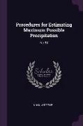 Procedures for Estimating Maximum Possible Precipitation: No.88