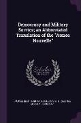 Democracy and Military Service, An Abbreviated Translation of the Armée Nouvelle
