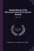 Annual Report of the Minnesota State Horticultural Society: V.25 1897