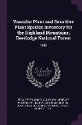 Vascular Plant and Sensitive Plant Species Inventory for the Highland Mountains, Deerlodge National Forest: 1992