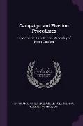 Campaign and Election Procedures: Report to the 1987 General Assembly of North Carolina