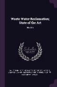 Waste Water Reclamation, State of the Art: No.189