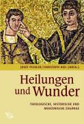 Heilungen und Wunder