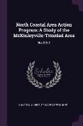 North Coastal Area Action Program: A Study of the McKinleyville-Trinidad Area: No.105-2
