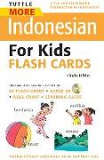 Tuttle More Indonesian for Kids Flash Cards Kit: [includes 64 Flash Cards, Audio CD, Wall Chart & Learning Guide] [With CD (Audio) and Wall Chart and