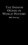 The Indian Ocean in World History