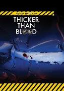 Thicker Than Blood: A Rachel Chavez Mystery