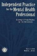 Independant Practice for the Mental Health Professional