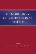 Handbook of Organizational Justice