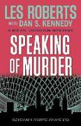 Speaking of Murder: A Milan Jacovich Mystery