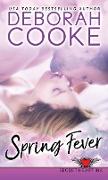 Spring Fever: A Contemporary Romance